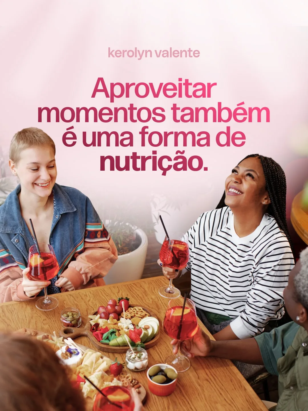 Post 8 de Ke Valente, Nutreasy e Julia
